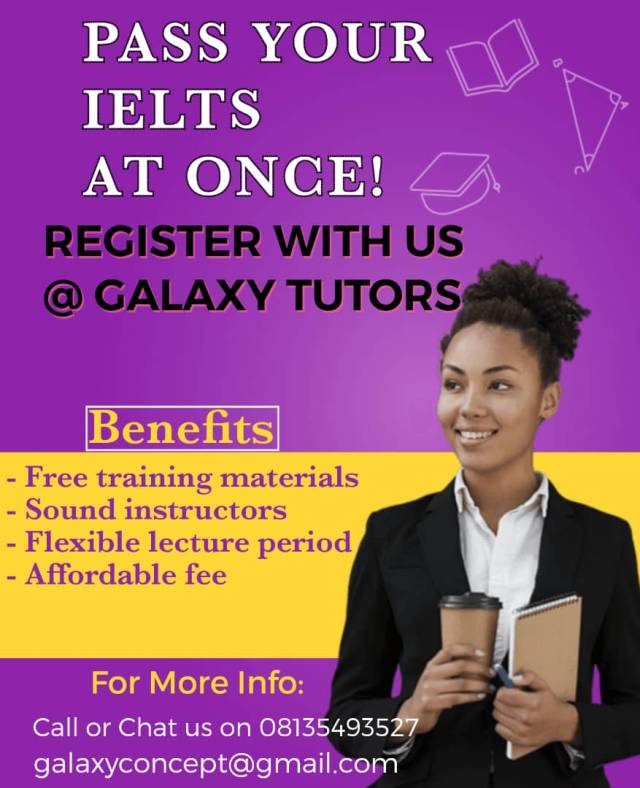 Professional Tutors For IELTS And UTME And More - Call 08135493527