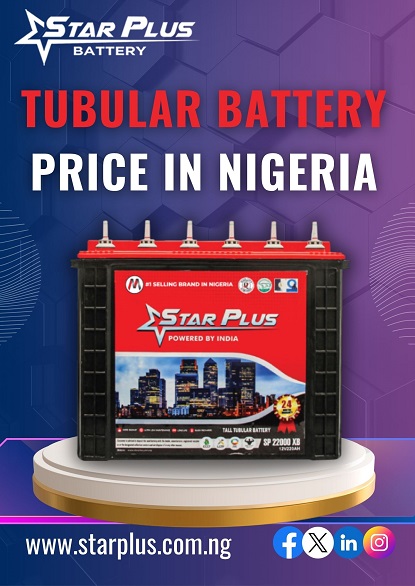Tubular Battery Price In Nigeria Just Got Better