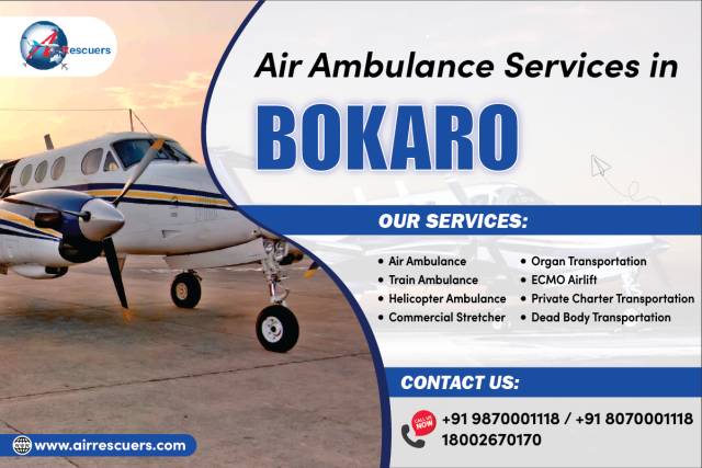 Bokaro Air Ambulance Services