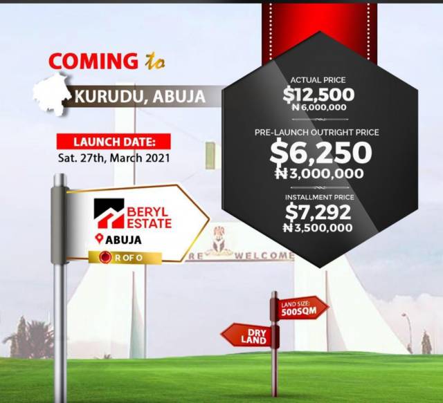 Dry Land For Sale At Beryl Estate, Kurudu Abuja - Call 08033444646