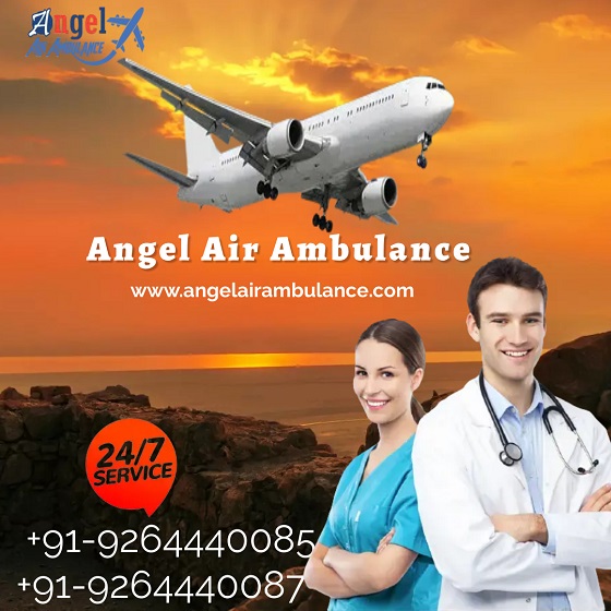 Take Hassle-free Emergency Patient Transfer Angel Air Ambulance Service In Delhi