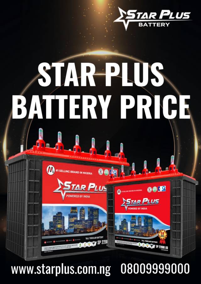 Star Plus Battery Price Worth Every Naira