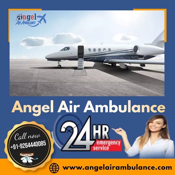 Angel Air Ambulance Kolkata Provides Safety And Comfort