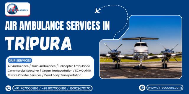 Air Ambulance Services In Tripura Quick Response